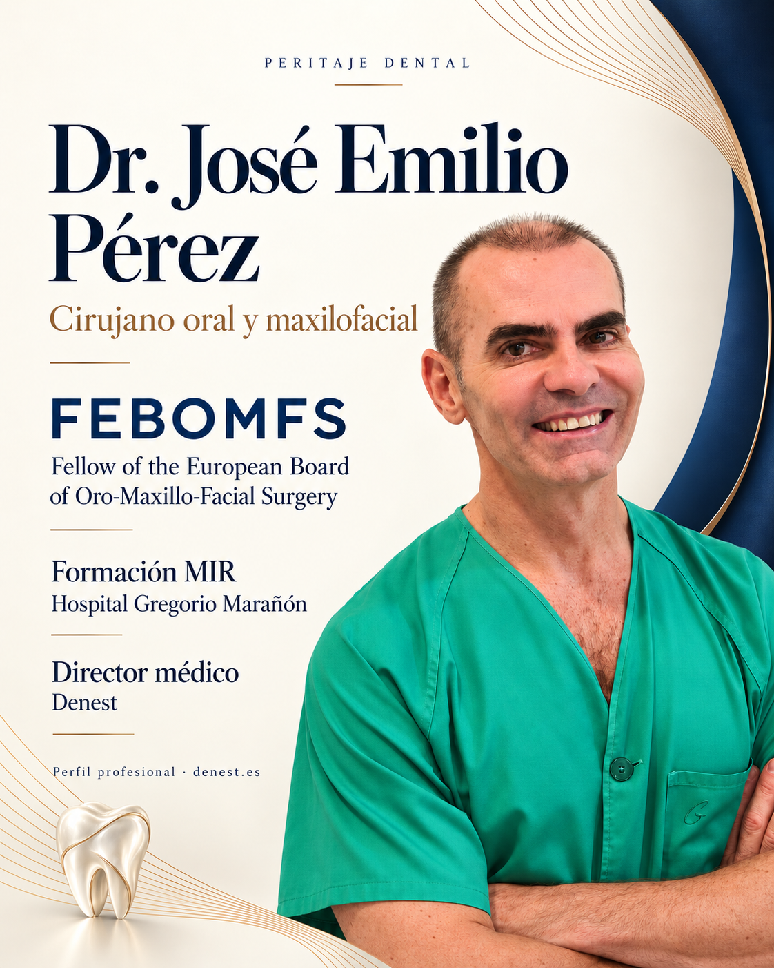 Dr. José Emilio Pérez: Cirugía Oral y Maxilofacial · FEBOMFS